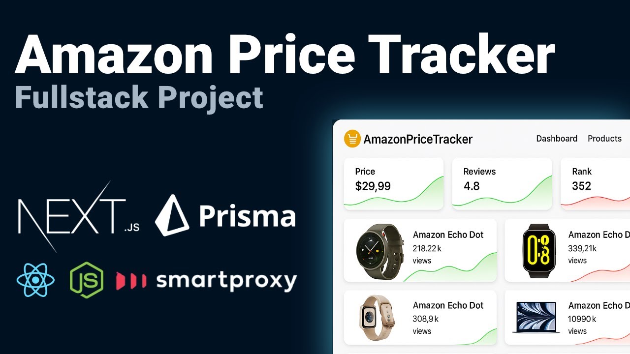 Fullstack Amazon Price Tracker with Next.js, Tailwind, Prisma and Smartproxy