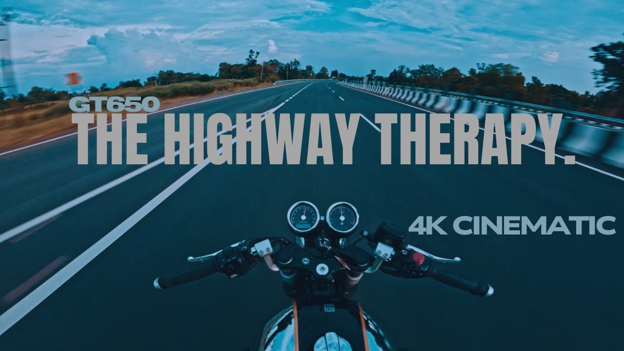 Royal Enfield GT650 | THE HIGHWAY THERAPY | 4K CINEMATIC
