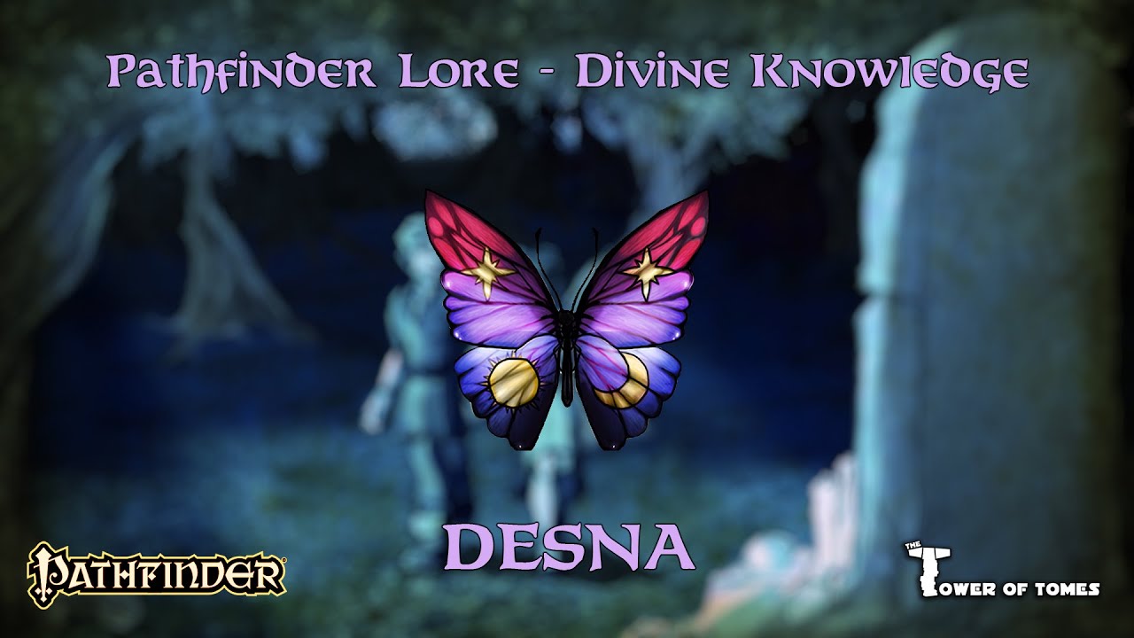 Pathfinder Lore - Desna - A Goddess For The Dreamers Of The World