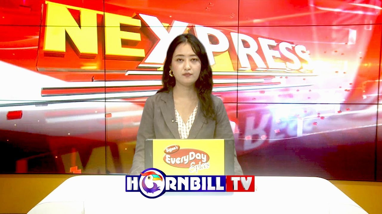 NORTHEAST EXPRESS | 31st OCTOBER| HORNBILLTV
