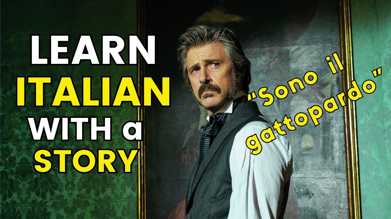 WHO IS the GATTOPARDO? | Italian Intermediate Story  [64]