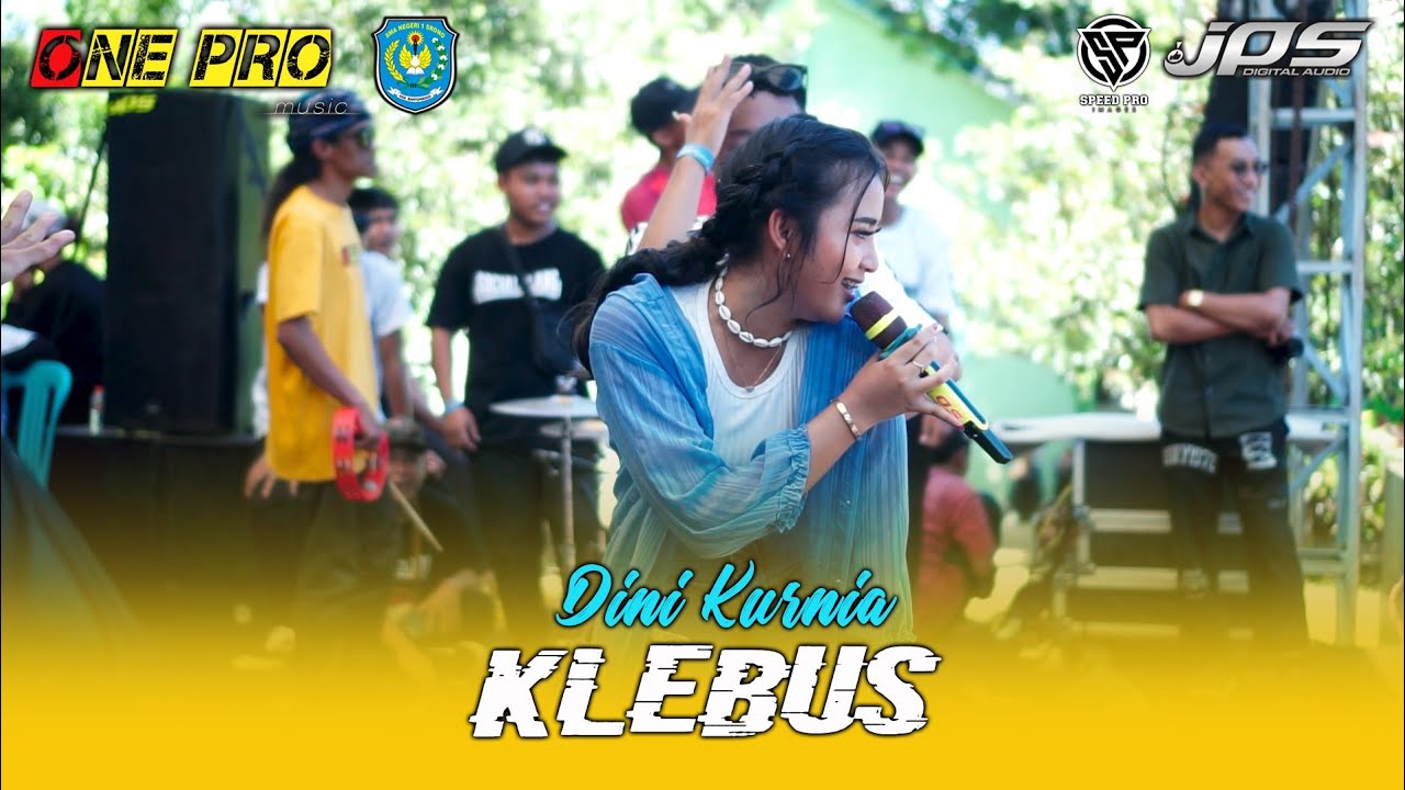 Klebus Dini Kurnia-One Pro Live