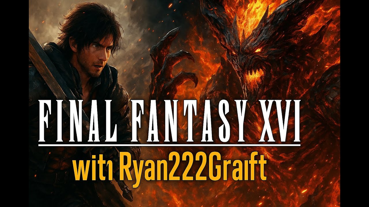 🎬 Episode #8 🏰 FINAL FANTASY XVI LIVE🔴 4K 2160p 60fps