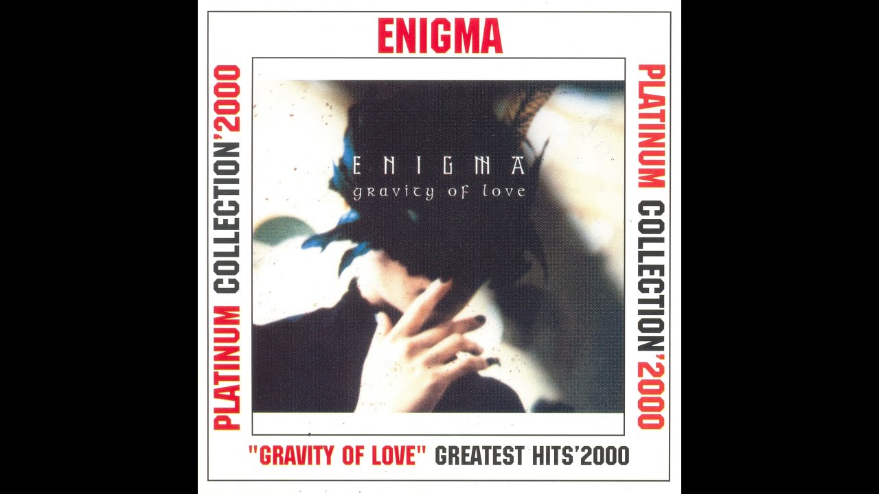 Enigma - Gravity Of Love (Greatest Hits)