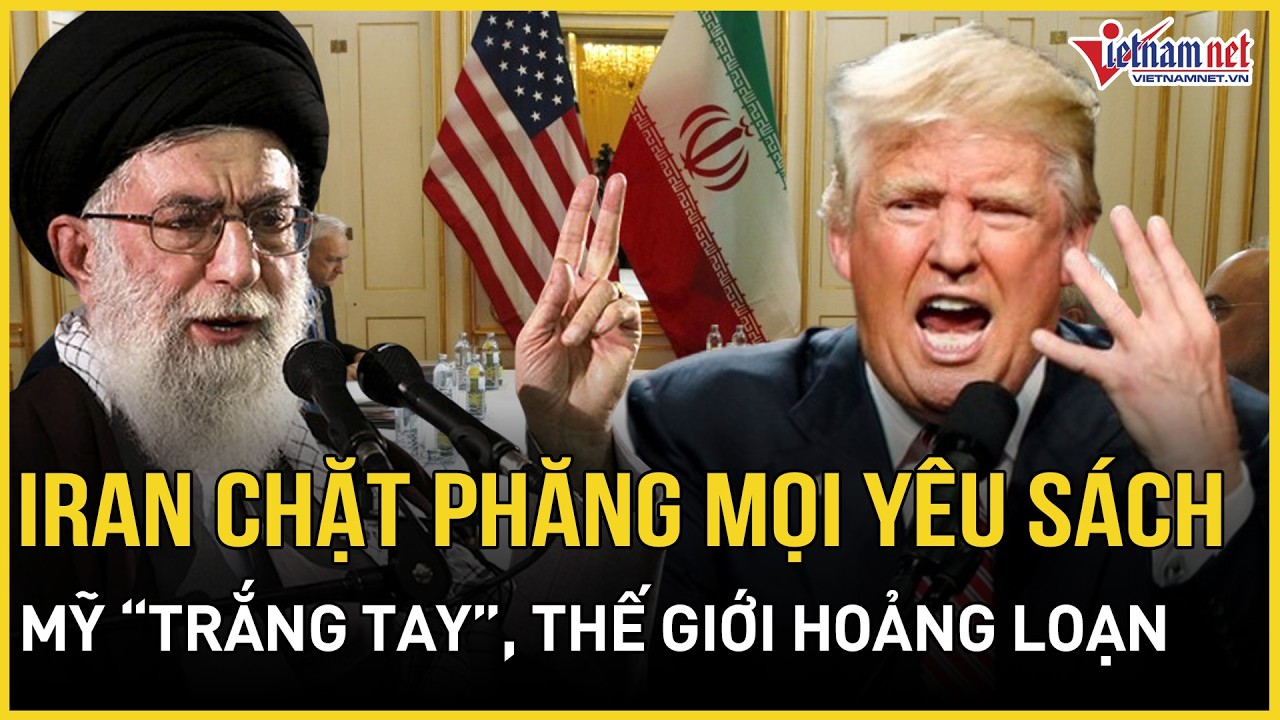 NGHẸT THỞ GENEVA: Iran “chặt phăng” mọi yêu sách, Mỹ “trắng tay”, thế giới hoảng loạn lo bùng chiến