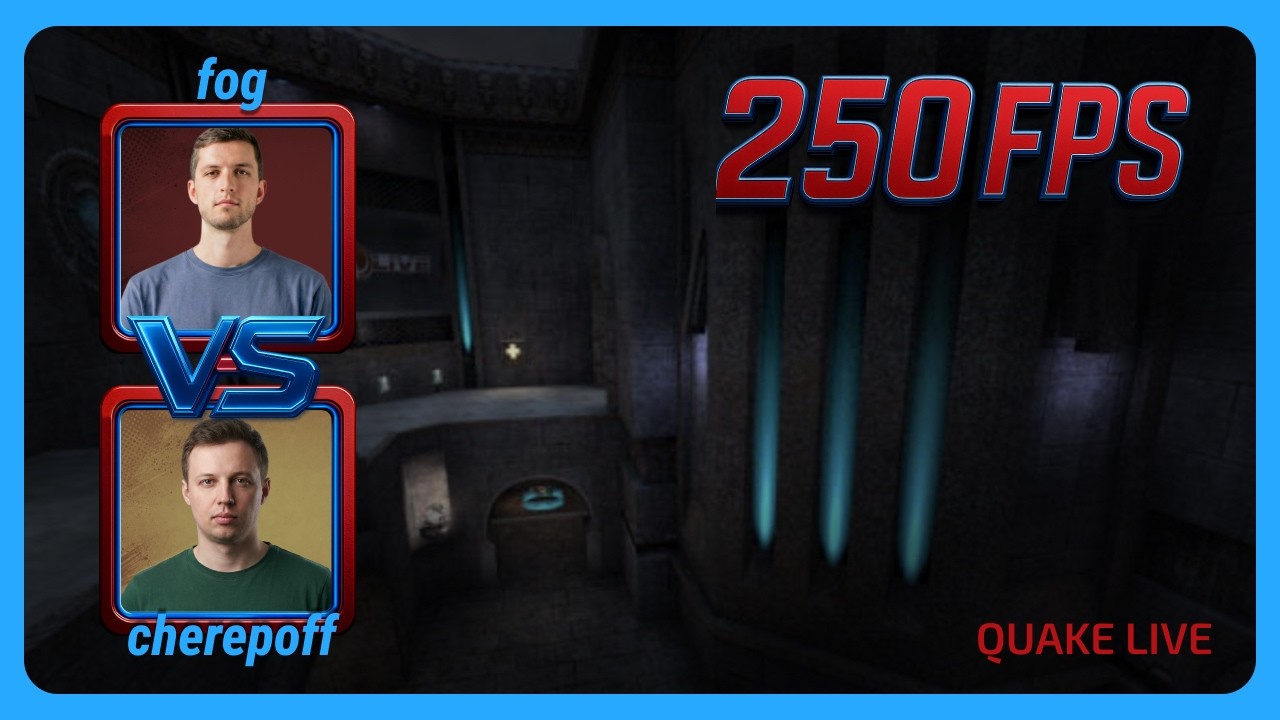 fog vs cherepoff | 250FPS Quake Season 4 | BO3 | Quake Live