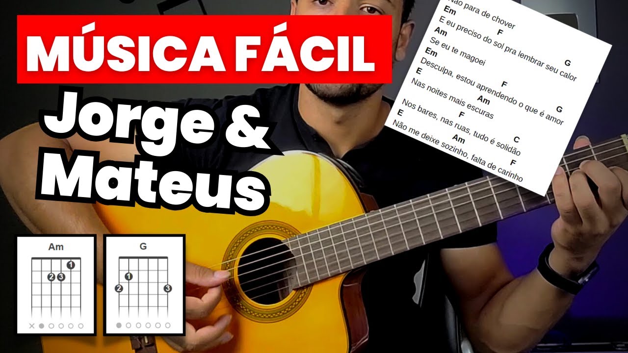 SUCESSO... Aprenda Como Tocar a Música Fogueira De Jorge e Mateus No Violão!