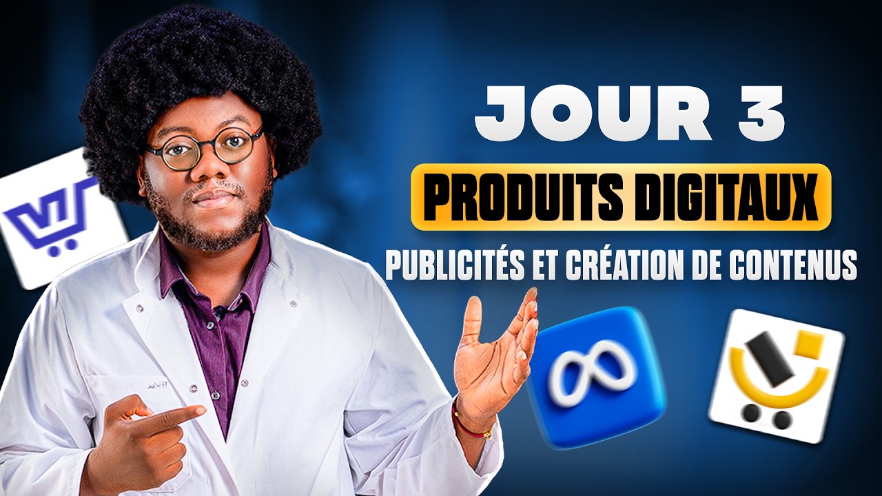 JOUR 3 / Objectif 1000€ : Faire 05 Ventes par Jour en 30 Jours (Avec ou Sans Publicité FACEBOOK)