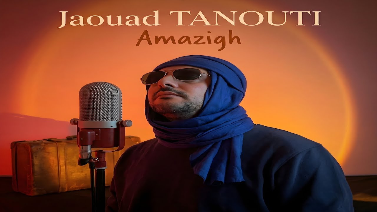 Jaouad TANOUTI - Amazigh (officiel)