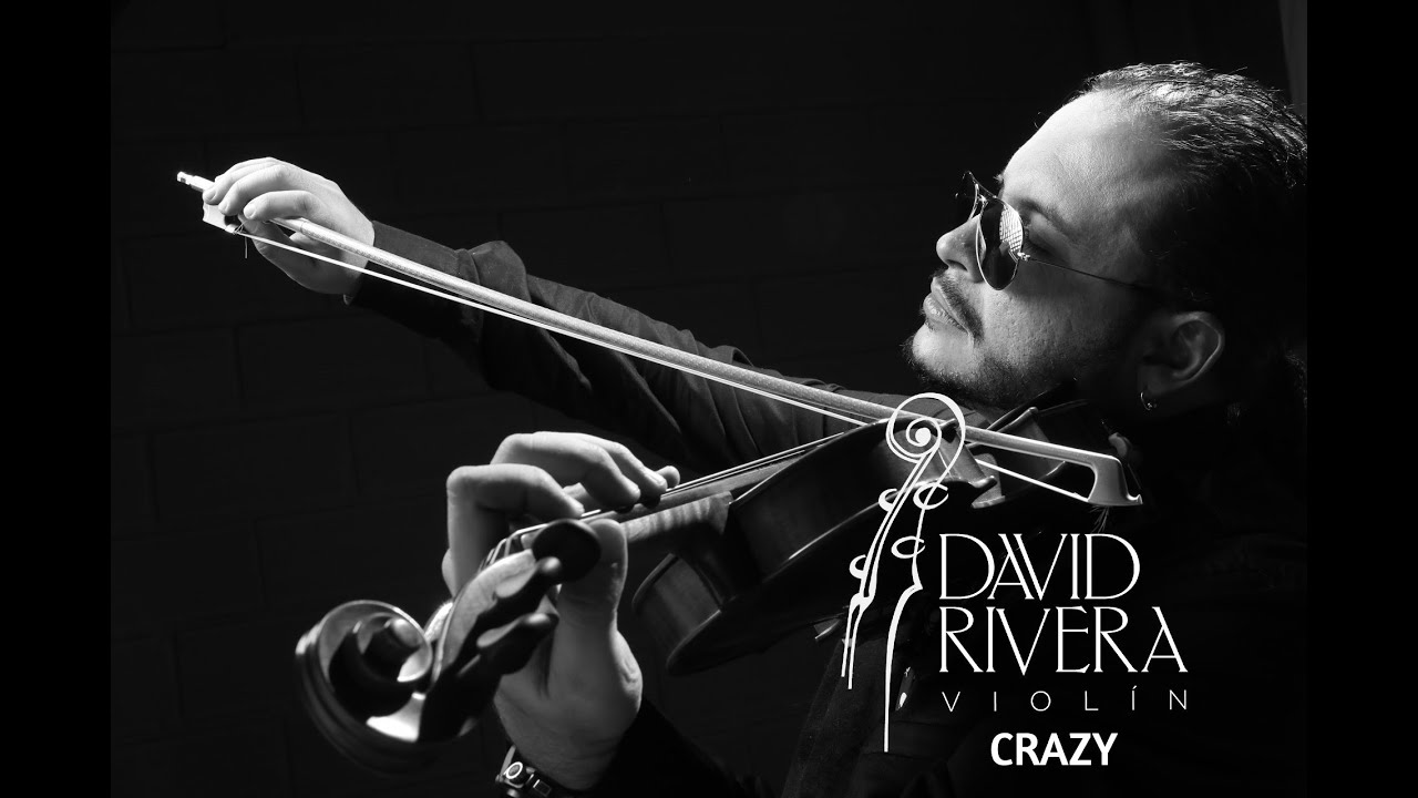 David Rivera Violin - Crazy