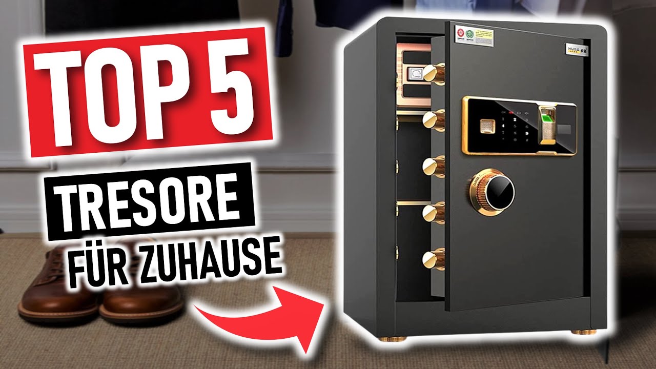 Die besten TRESORE 2026 Vergleich | Top 5 Tresore Test, Tresore f&uuml;r Zuhause 2026
