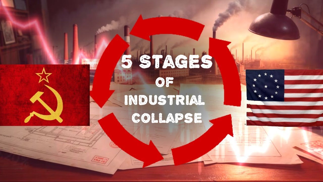 The 5 Stages of Industrial Collapse Why Your Economy Is Stuck at Stage 4