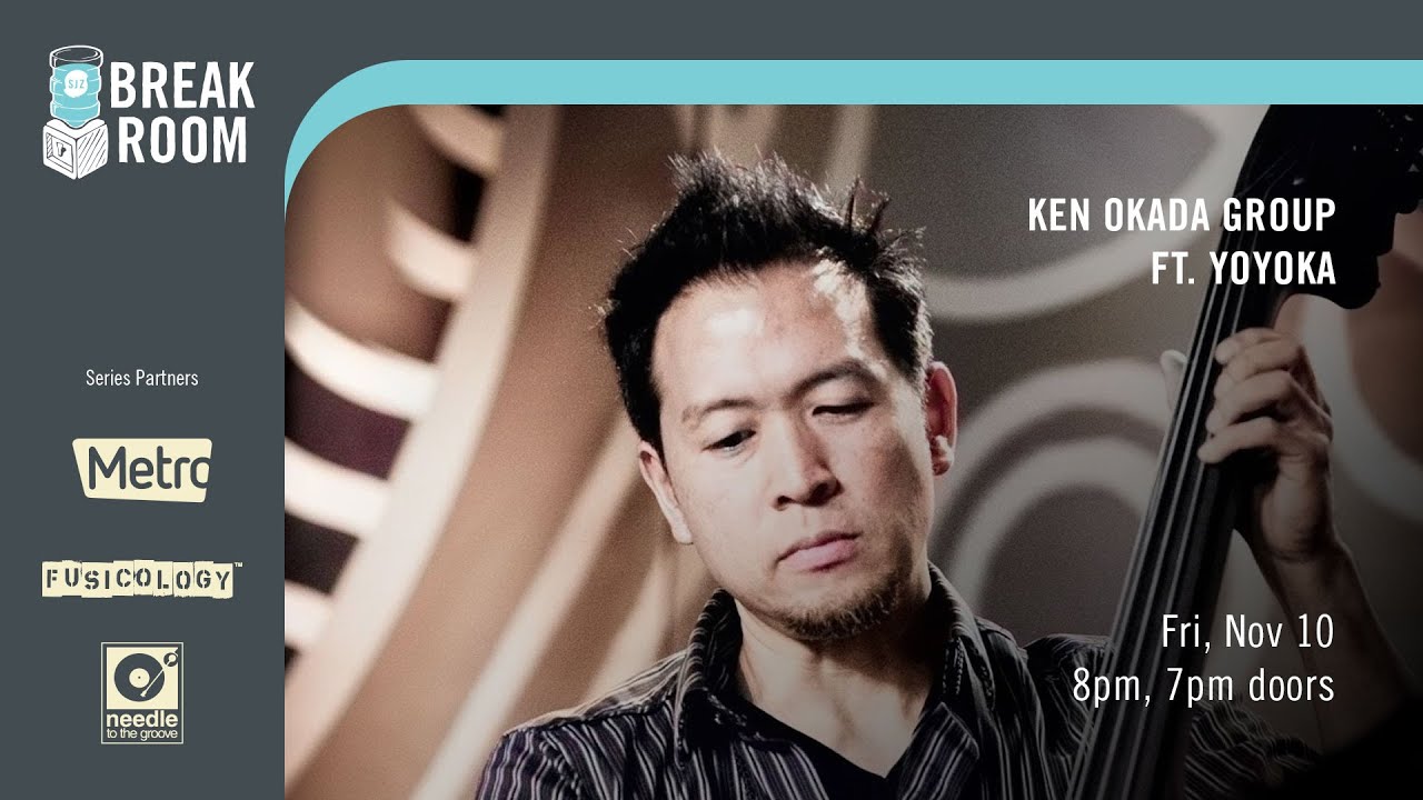 SJZ Break Room: Ken Okada Ft. Yoyoka