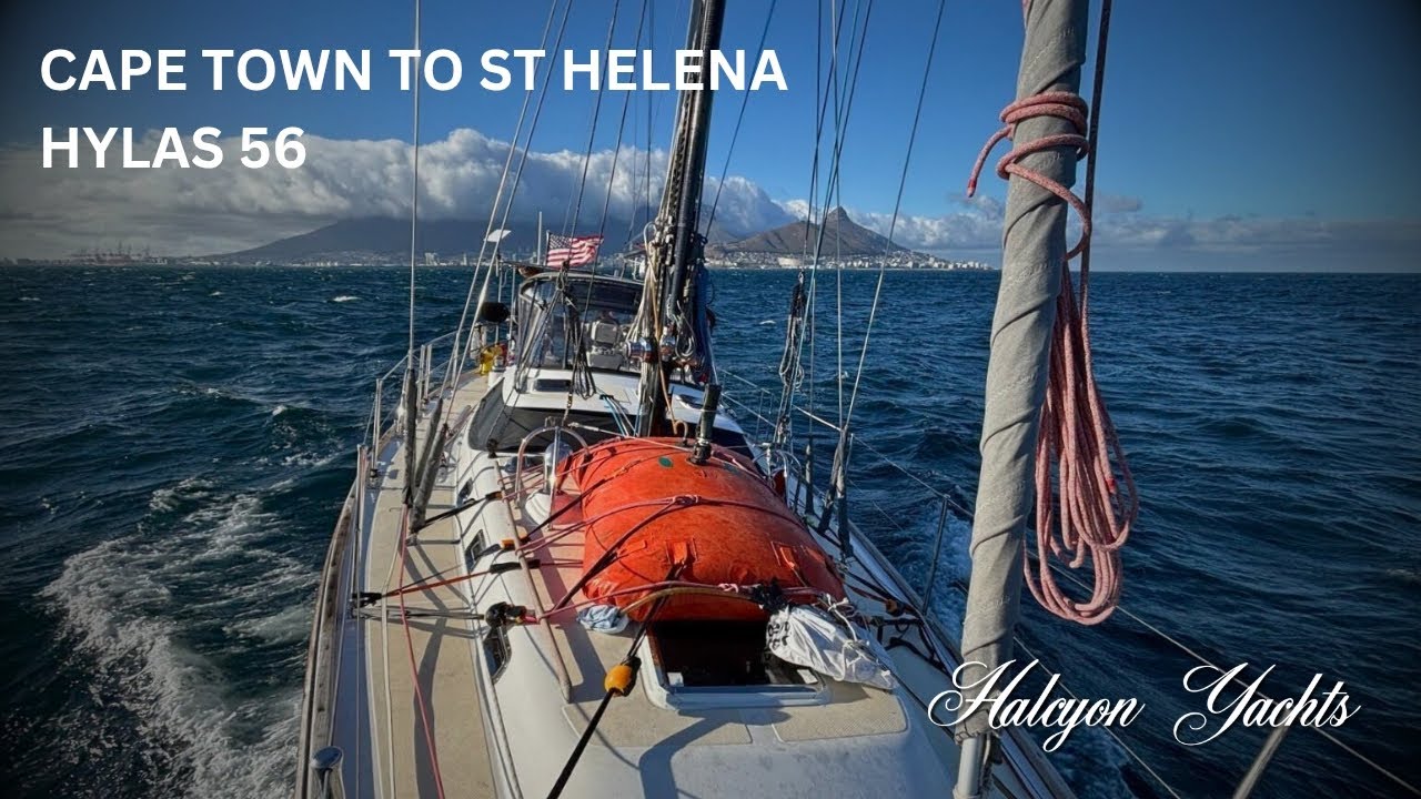 Hylas 56 - A Yacht Delivery from Cape Town To St Helena