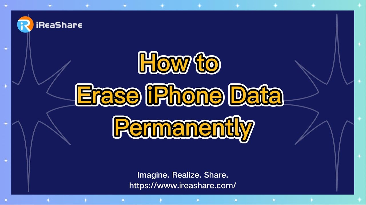 How to Erase iPhone Data Permanently (Proven Tool)