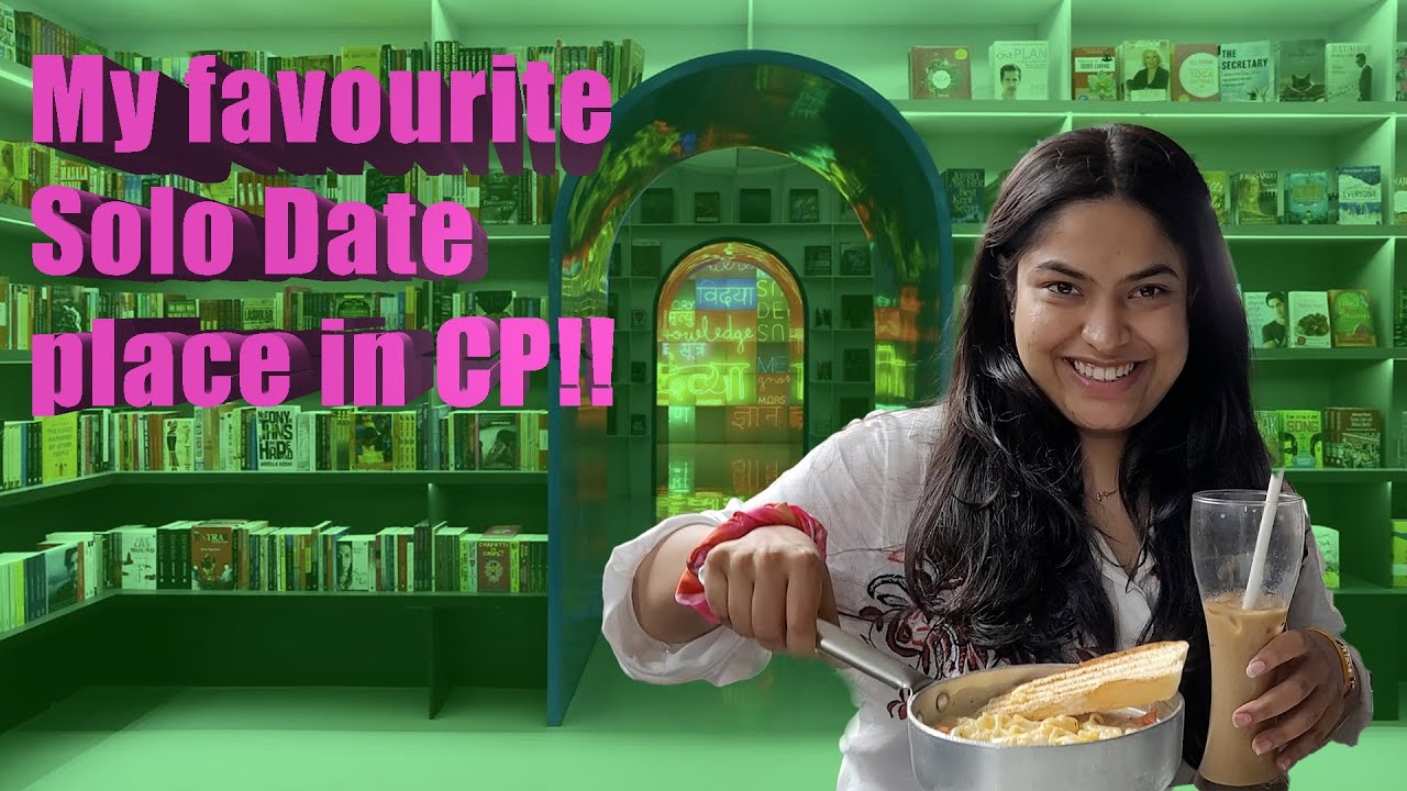 My Favourite Solo Date spot in CP | 2024 | Best Book Cafe in Delhi | Oxford Bookstore