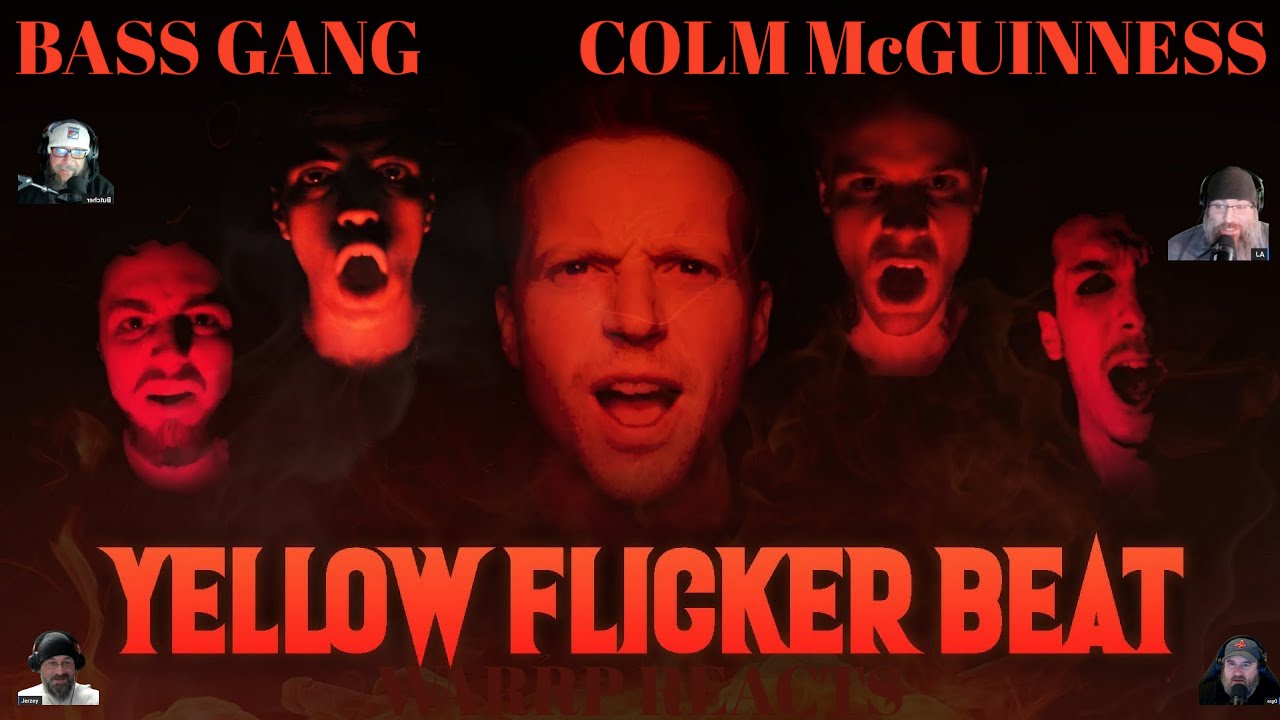 BASS GANG AND COLM MCGUINNESS GET TOGETHER! WARRP Reacts to Yellow Flicker Beat