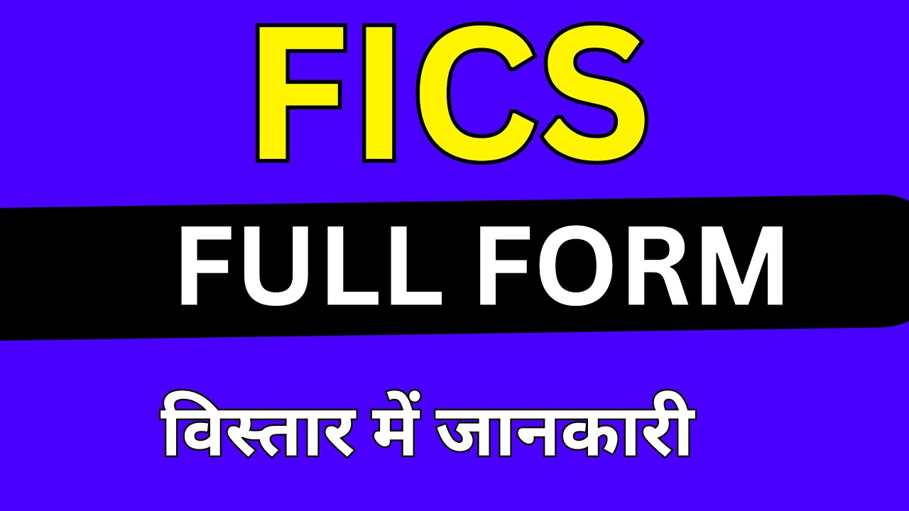 FICS full form in Medical