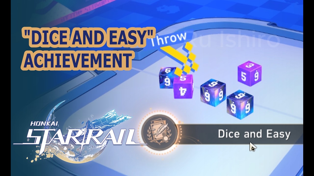 Dice and Easy | Honkai Star Rail 4.0 Achievement