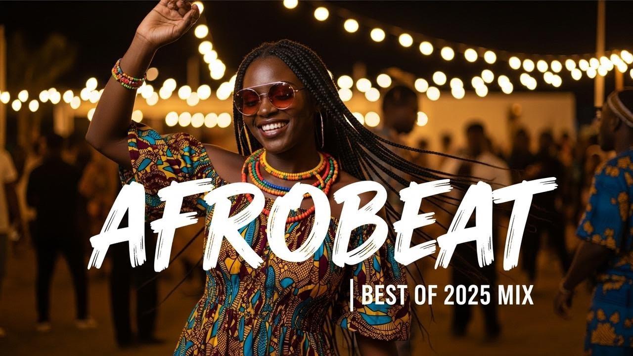 AFROBEAT & AMAPIANO VIDEO MIX 2025 🔥 Best of 2025 Afrobeat Anthems Vol.1