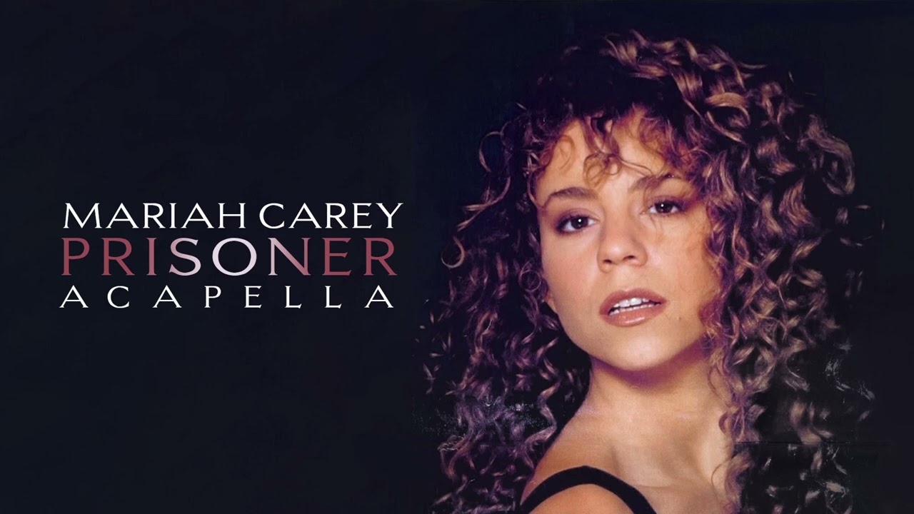 Mariah Carey - Prisoner (Acapella)