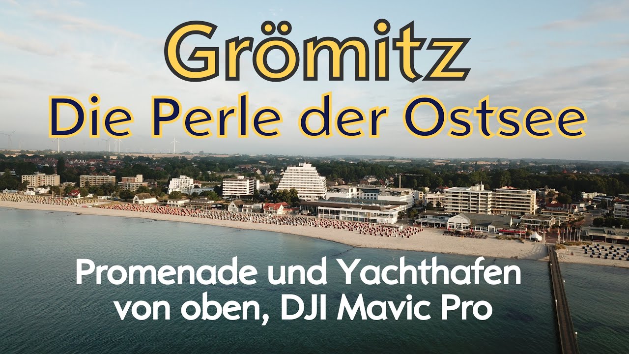 Grömitz Juli 2019 am frühen morgen, 5.20 Uhr per Drohne von oben! DJI Mavic Pro, Drone, Footage