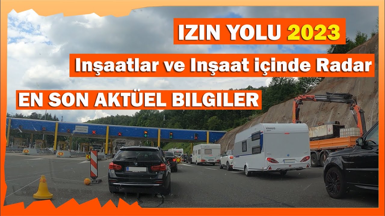 Sıla Yolu 08.06.23 / Güncel Bilgiler - izin yolu En son yol bilgileri Sezon öncesi Yolculuk yapanlar