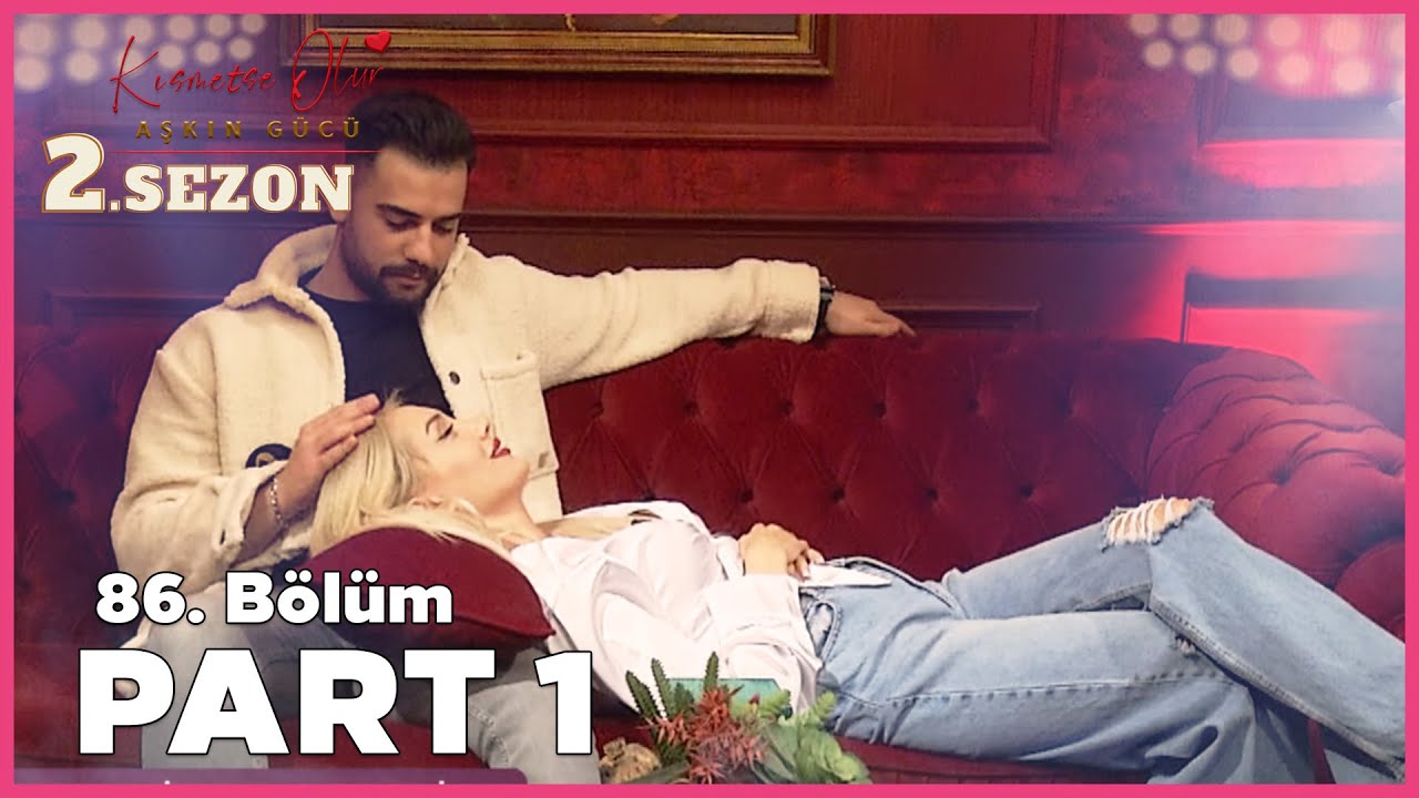 Aşkın Gücü 2. Sezon | 86. Bölüm FULL | PART - 1