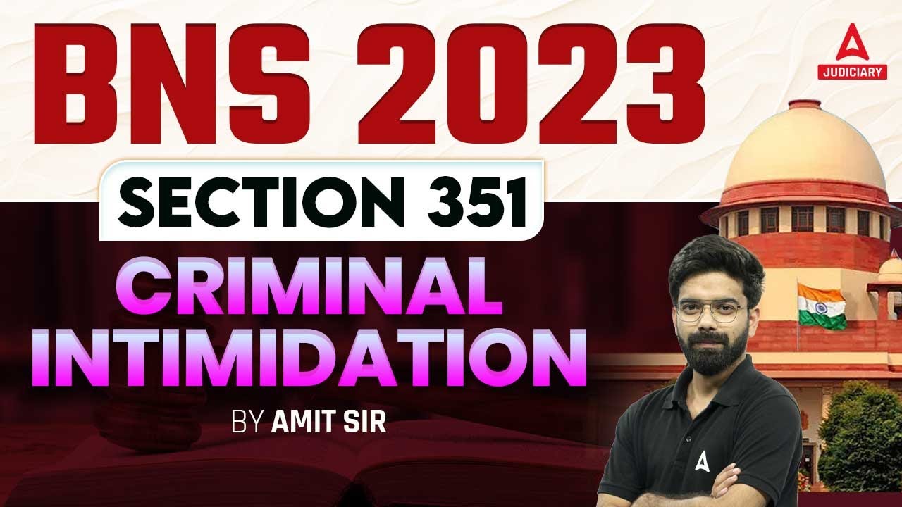 BNS 2023 Sections Lecture | BNS Section 351 | Criminal Intimidation By Amit Sir