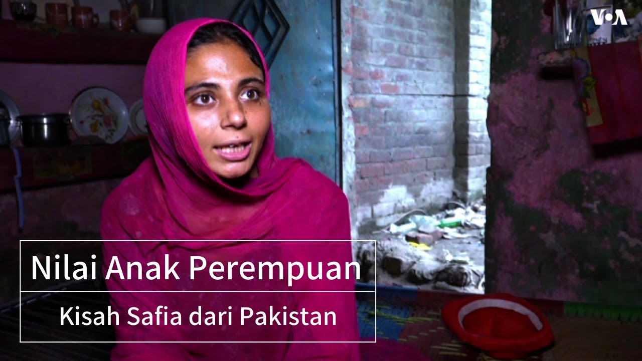 Pernikahan Anak di Seluruh Dunia: Pakistan - Safia