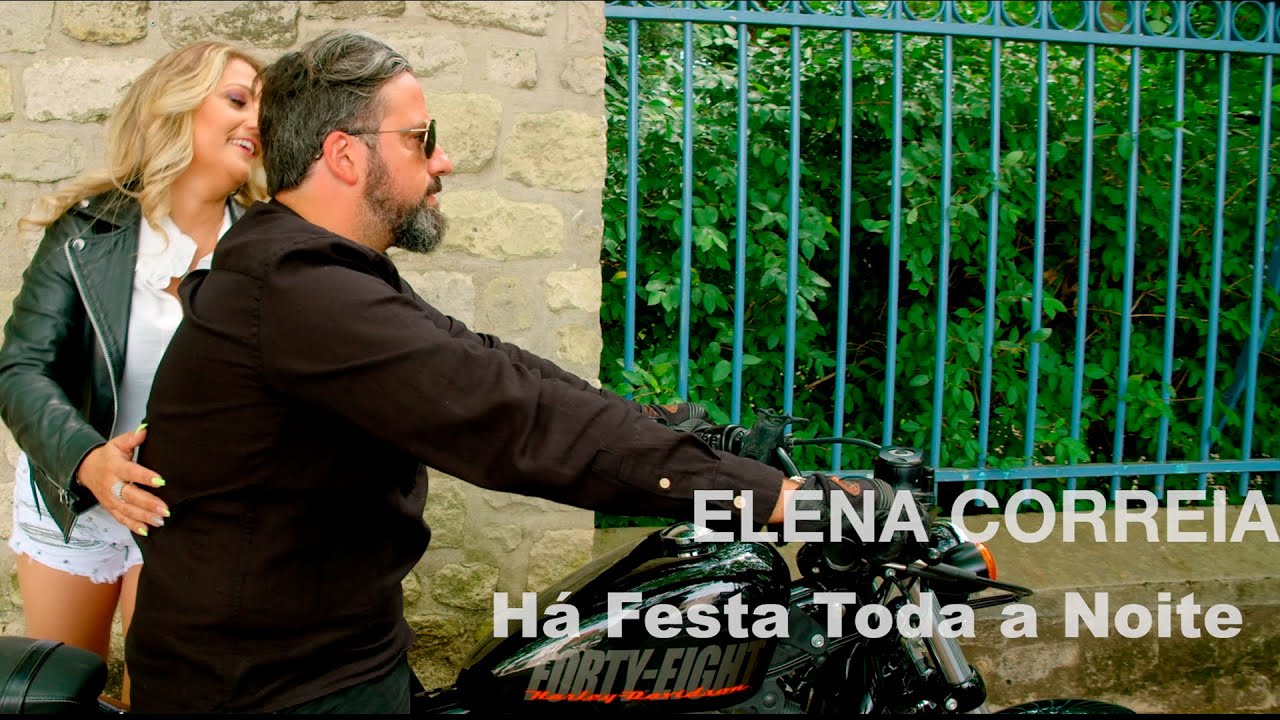 Elena Correia - Há festa toda a noite (Official video)