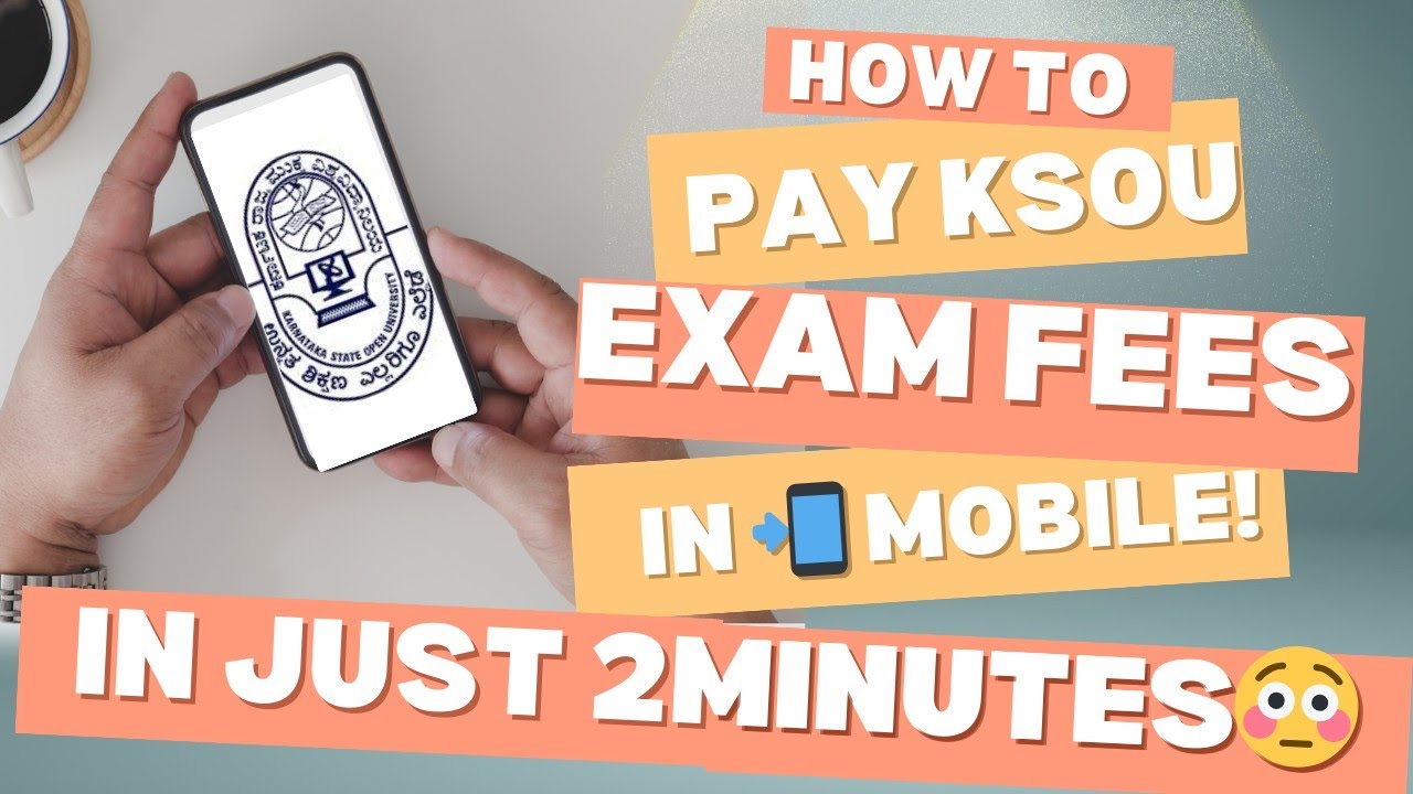 HOW TO PAY KSOU EXAM FEES IN JUST 2 MINUTES WITH MOBILE