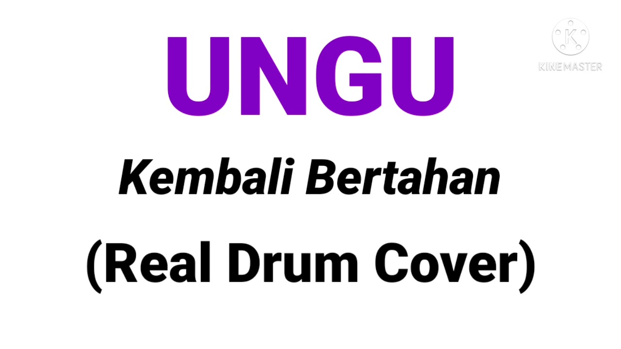 Ungu - Kembali Bertahan (Real Drum Cover)