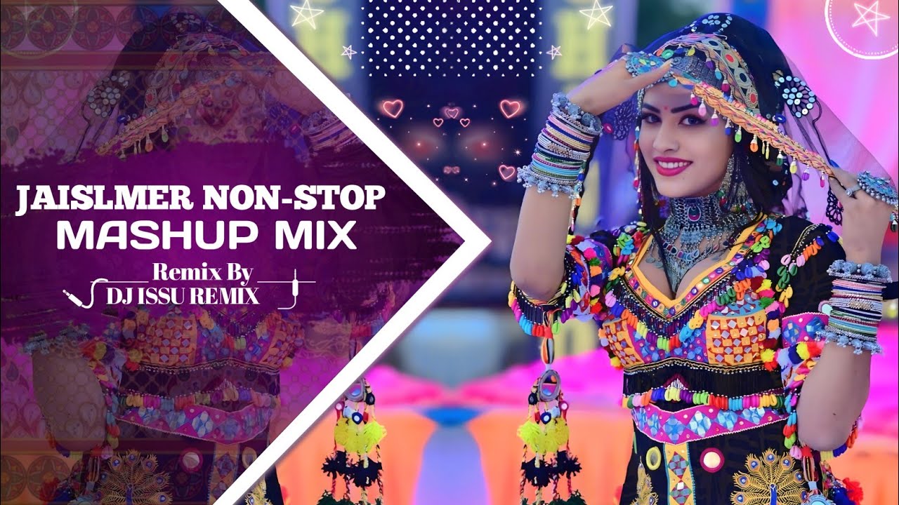 JAISLMER NON-STOP MASHUP SONG ❣️ BOLLYWOOD SADABAHAR MIX 🔥OLD IS GOLD ❤️BASS MIX 🔥 DJ ISSU REMIX 