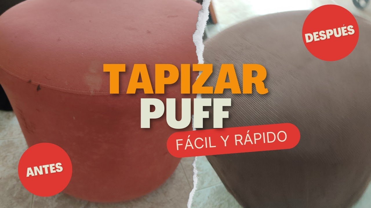 ¡¡¡Tip para tapizar puff "FACIL Y RAPIDO"!!!