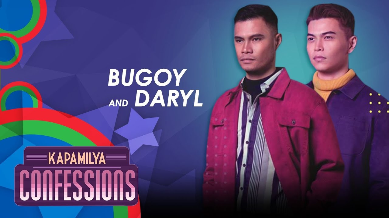 Kapamilya Confessions with Bugoy and Daryl