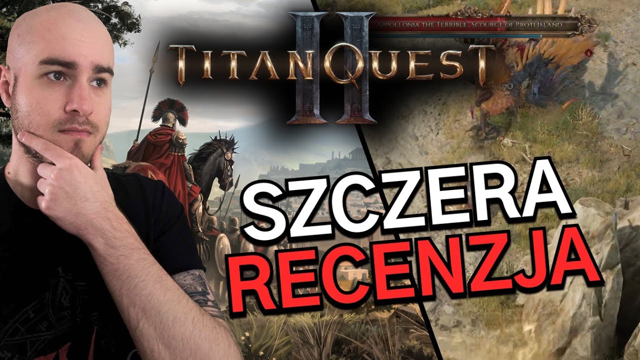 Spr&oacute;bowałem Titan Quest 2 - Moja recenzja
