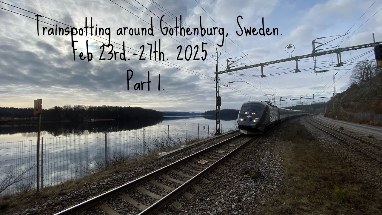 Trainspotting around Gothenburg in February 2025.