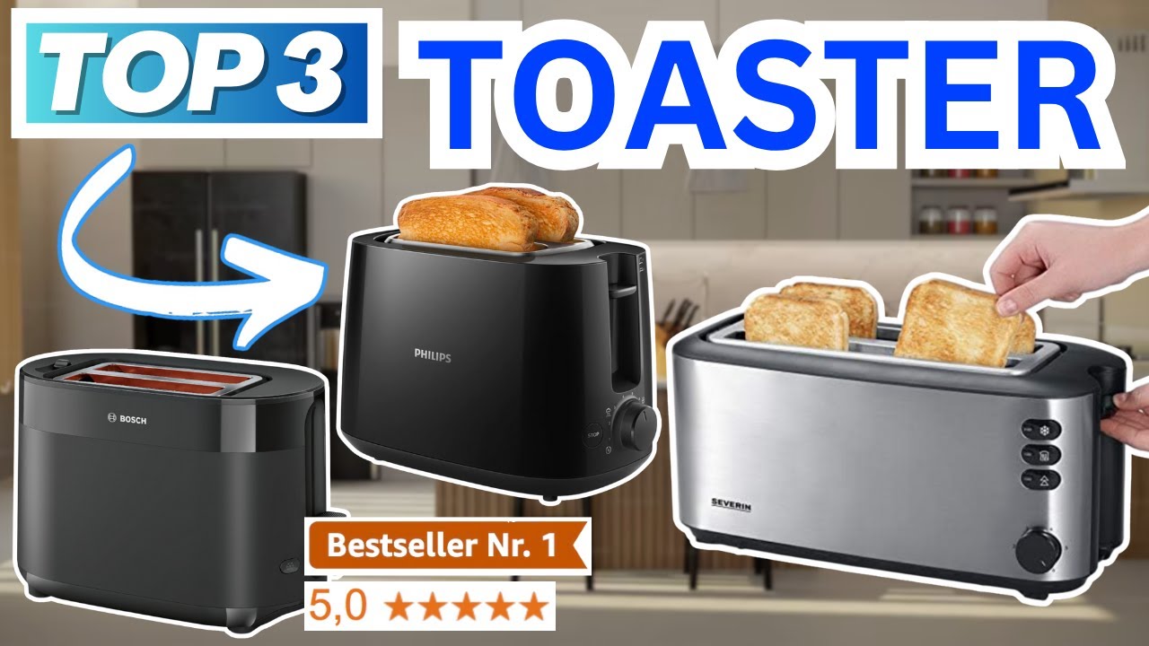 Beste TOASTER (Testsieger 2026) | Top 3 Toaster Vergleich