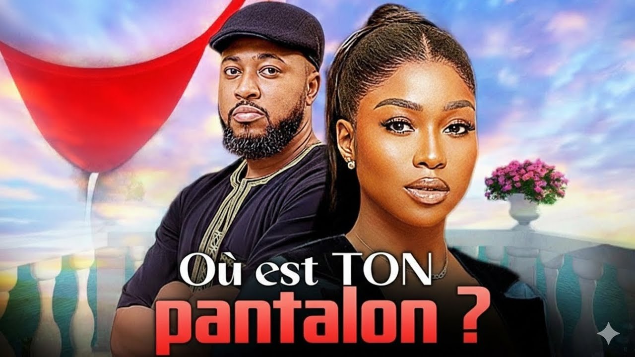 OÙ EST TON PANTALON (Nosa Rex, Daniel Rocky): Film Nigerian En Francais Complete 2026
