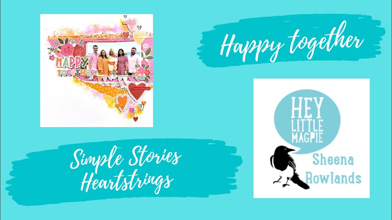 Simple Stories -Heartstrings Collection layout 3  @sheenarowlands6572
