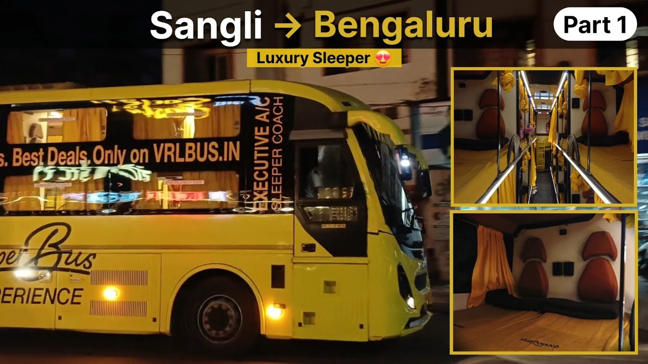 Luxury Sleeper Bus from Sangli to Bengaluru 😍 | Full Journey | #vlog #youtube #viral #trending 