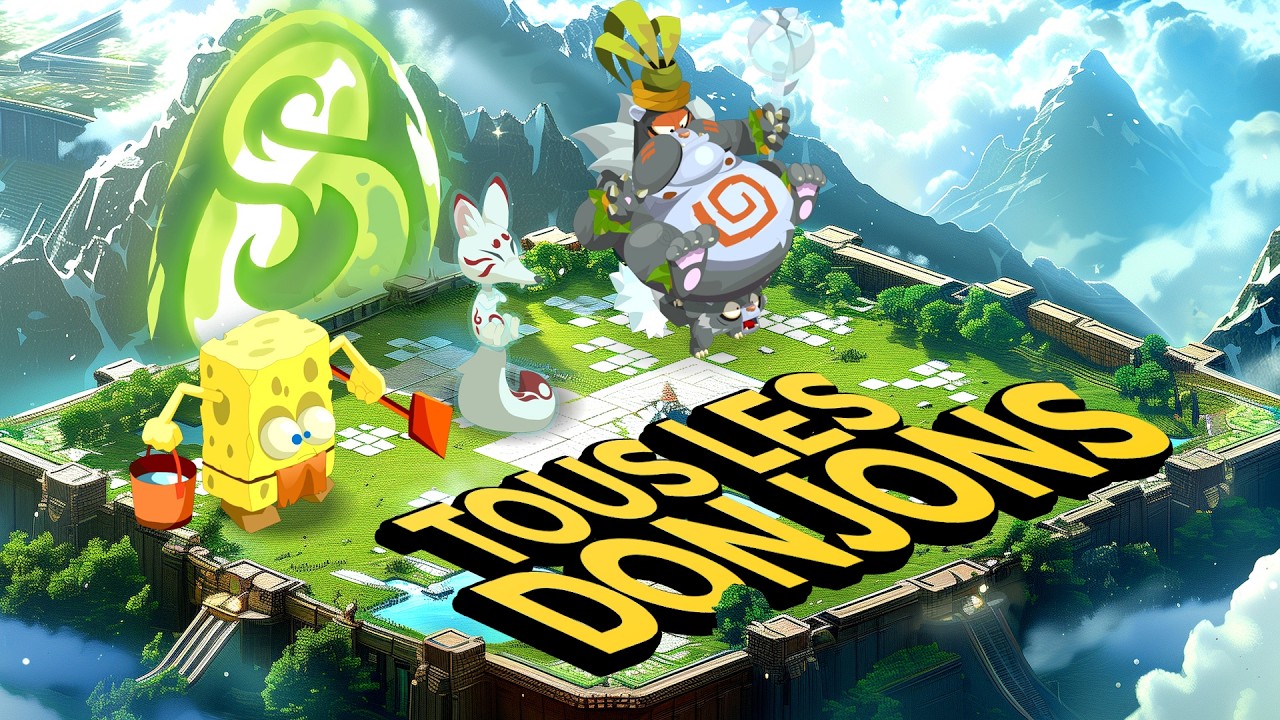 Détruire TOUS les DONJONS de DOFUS (du lvl 1 à 200)