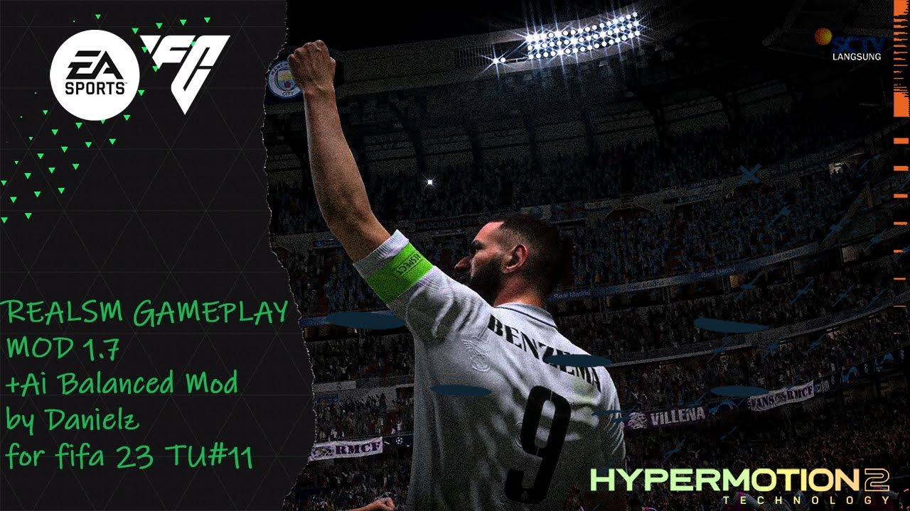 DANIELZ FIFA REALISM GAMEPLAY MOD 1.7 with Ai Balanced Mod 1.2 for FIFA 23 PC -TU11