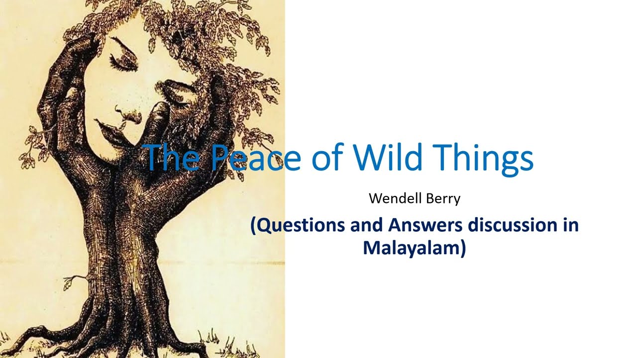 The Peace of Wild Things