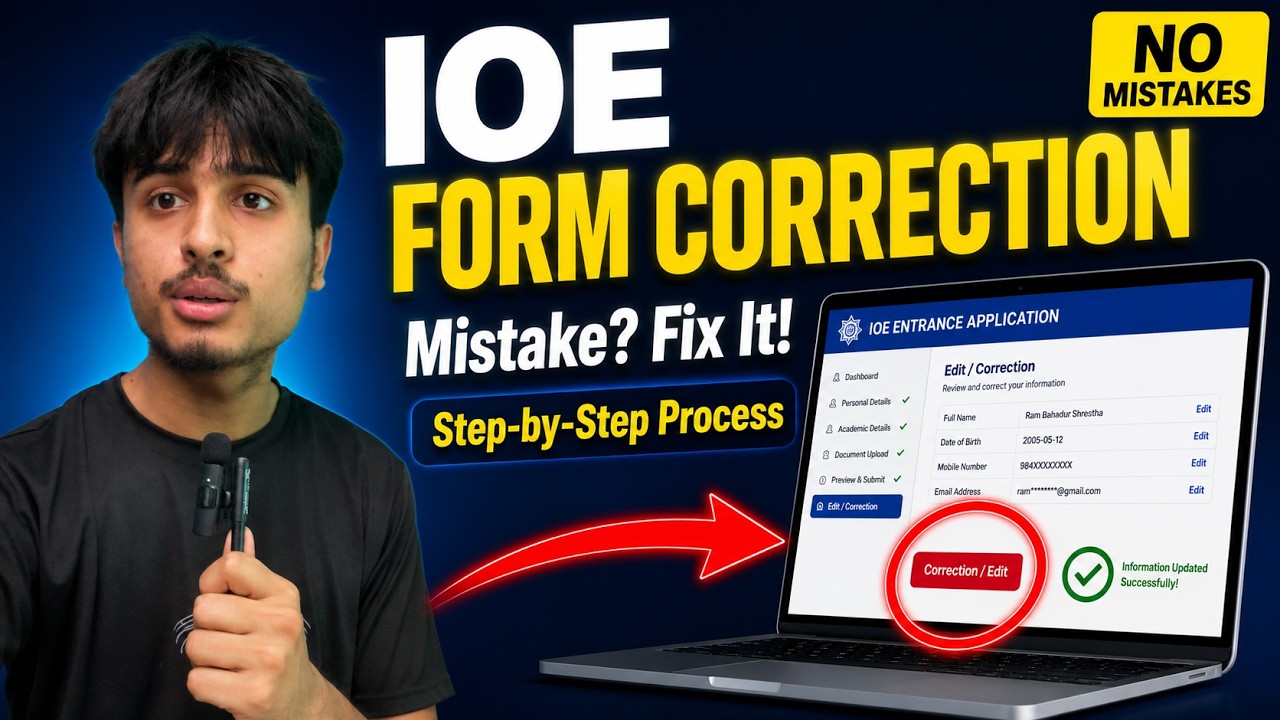 How to Correct the IOE Entrance form || Pulchowk online form Correction