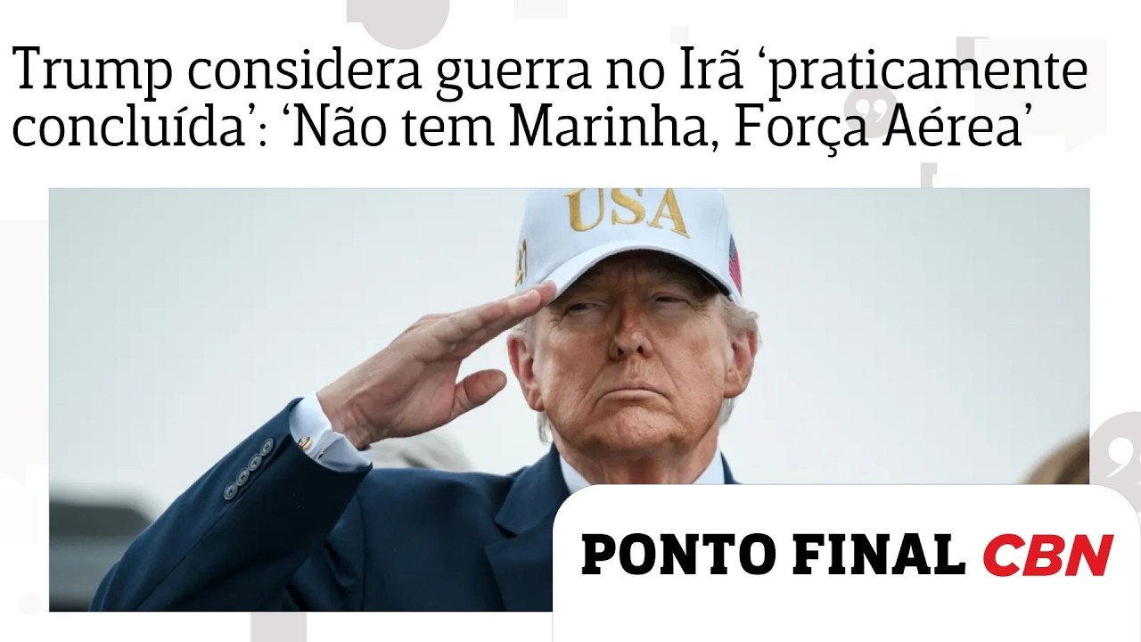 Trump considera guerra no Irã ‘praticamente concluída’: ‘Não tem Marinha nem Força Aérea’
