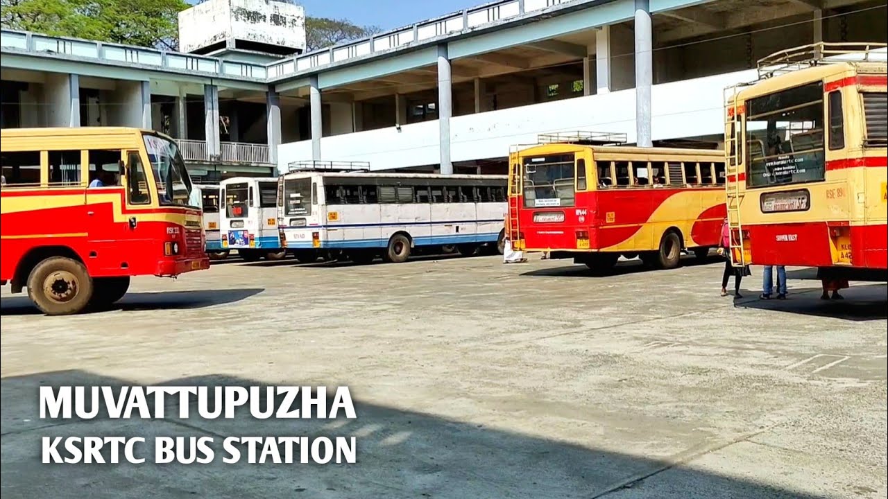 Muvattupuzha KSRTC Bus Stand, Ernakulam District, Kerala