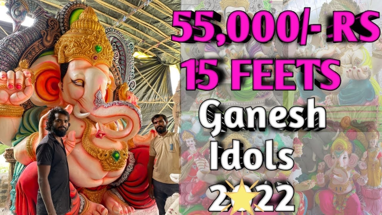 55,000/-RS 15Feets Ganesh Idols 2022 #proddatur #ganeshchaturthi #yerraguntla #potladurthi