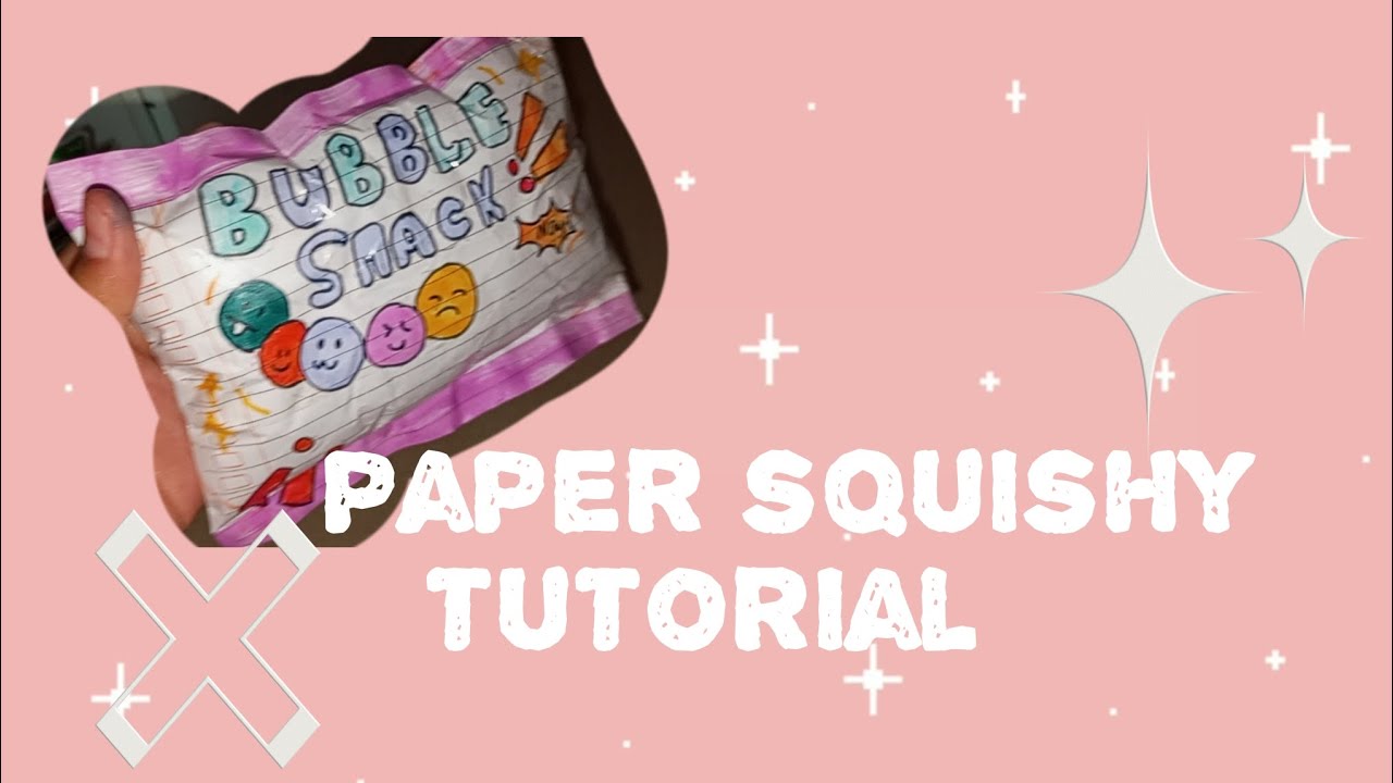 Tutorial bikin paper squishy 